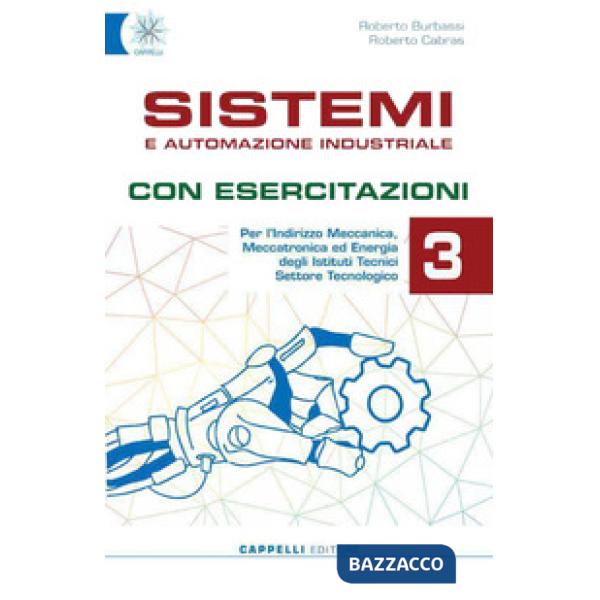 SISTEMI E AUTOMAZIONE INDUSTRIALE 3 CON ESERCIZI