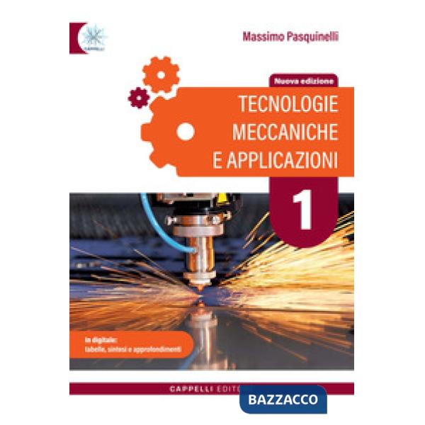 TECNOLOGIE MECCANICHE E APPLICAZIONI 1
