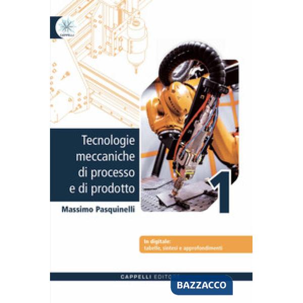 TECNOLOGIE MECCANICHE PROCESSO E PRODOTTO 1 + SINTESI 1 KIT