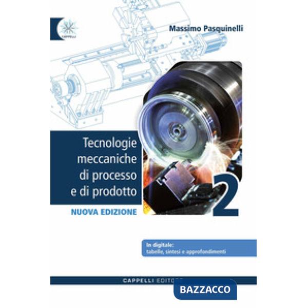 TECNOLOGIE MECCANICHE PROCESSO E PRODOTTO 2 + SINTESI 2 KIT