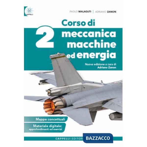 CORSO DI MECCANICA ED ENERGIA 2 - NUOVA EDIZIONE