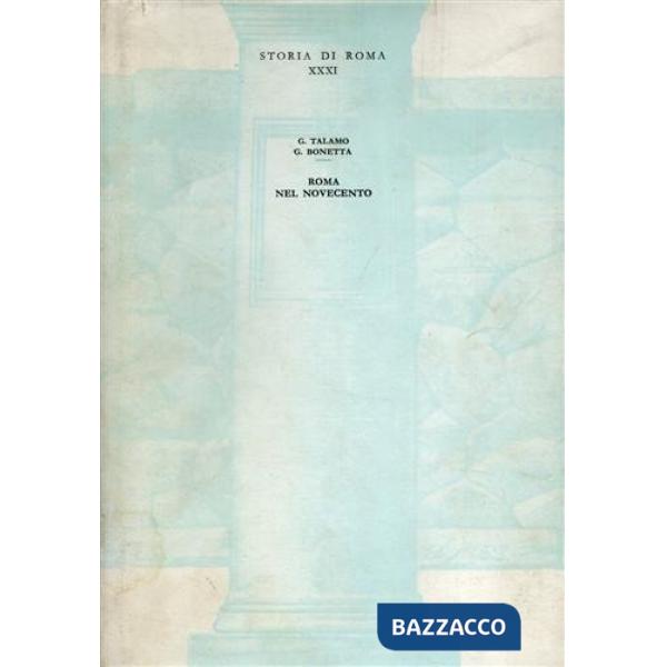 ROMA NEL NOVECENTO