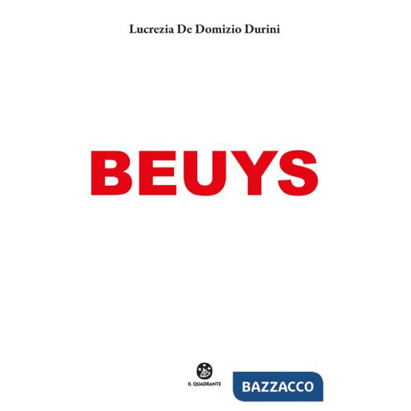 Beuys. Ediz. a colori