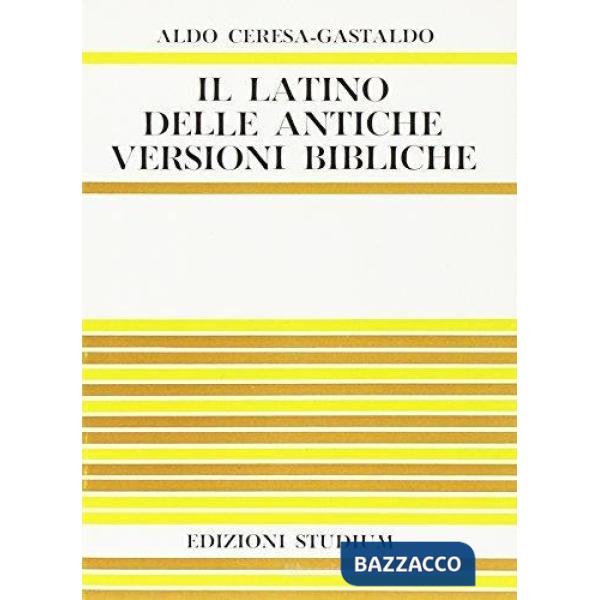 Latino delle antiche versioni bibliche (Il)