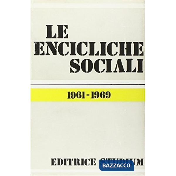 Encicliche sociali (1961-1969) (Le)
