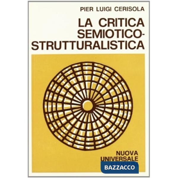 Critica semiotico-strutturalistica (La)