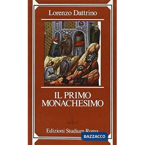 Primo monachesimo (Il)