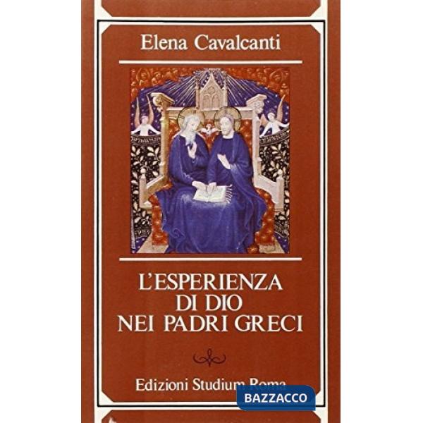 Esperienza di Dio nei Padri greci (L')
