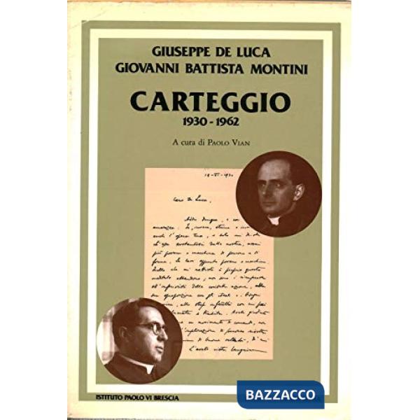 Carteggio (1930-1962)