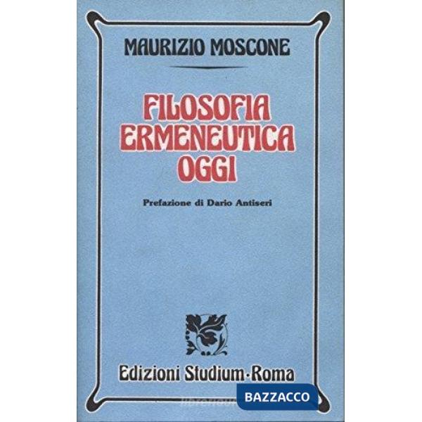 Filosofia ermeneutica oggi