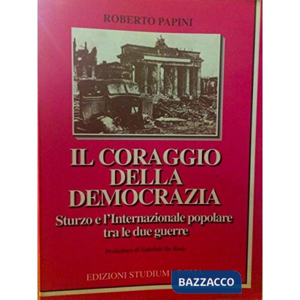 Coraggio della democrazia (Il)