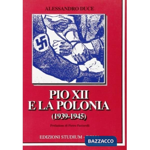 Pio XII e la Polonia (1939-45)