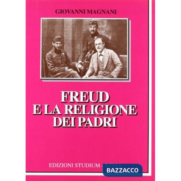 Freud e la religione dei padri