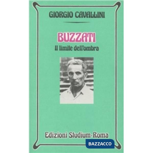 Buzzati. Il limite dell'ombra