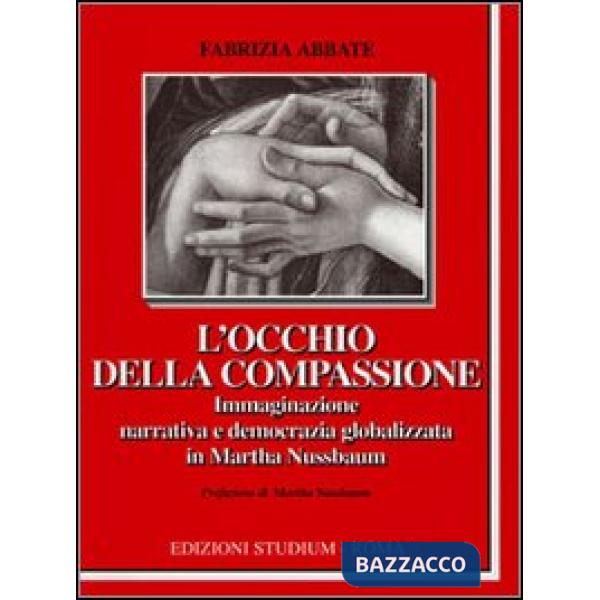 Occhio della compassione. Immaginazione narrativa e democrazia globalizzata in M
