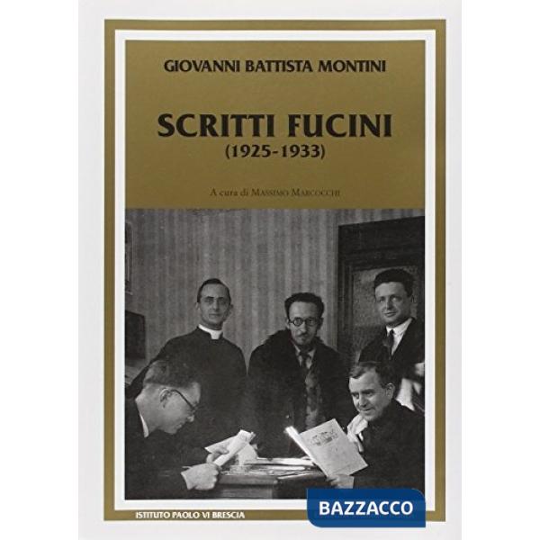 Scritti fucini (1925-1933)