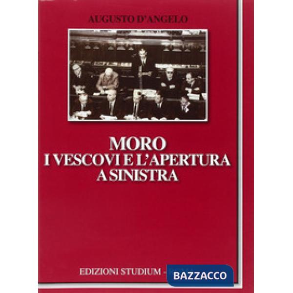 Moro, i vescovi e l'apertura a Sinistra