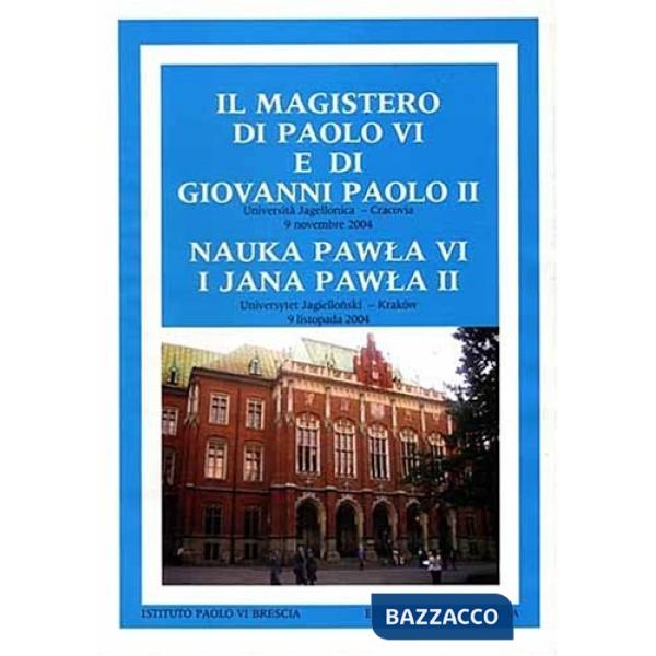 Magistero di Paolo VI e di Giovanni Paolo II. Università Jagellonica (Cracovia, 
