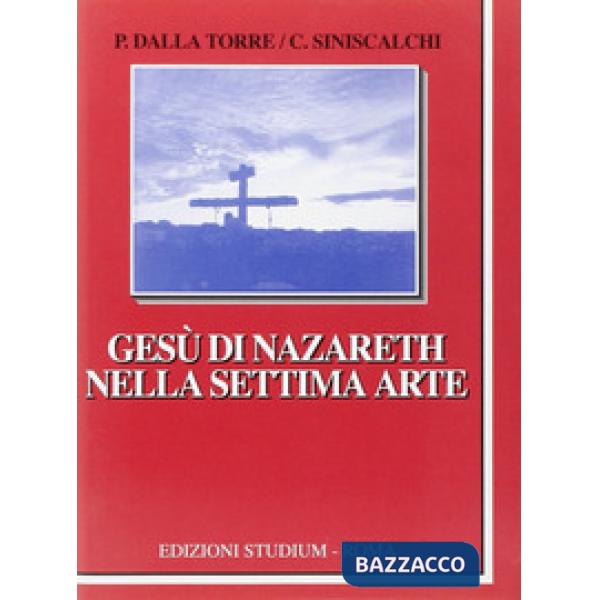 Gesù di Nazareth nella settima arte