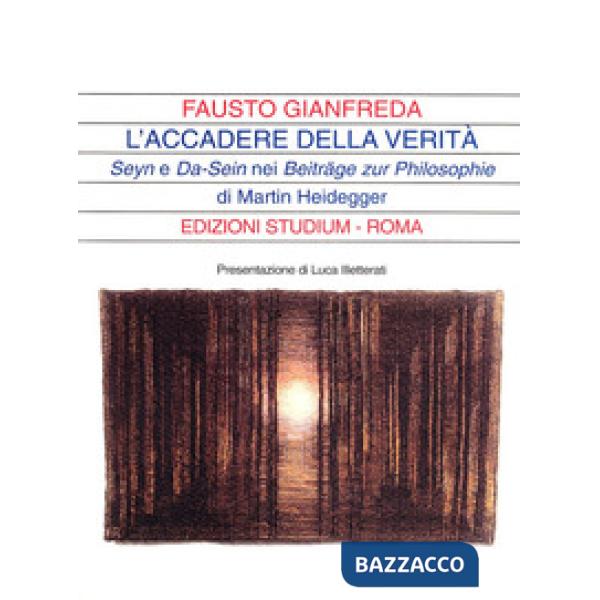 Accadere della verità. Seyn e Da-Sein nei Beitrage zur Philosophie di Martin Hei