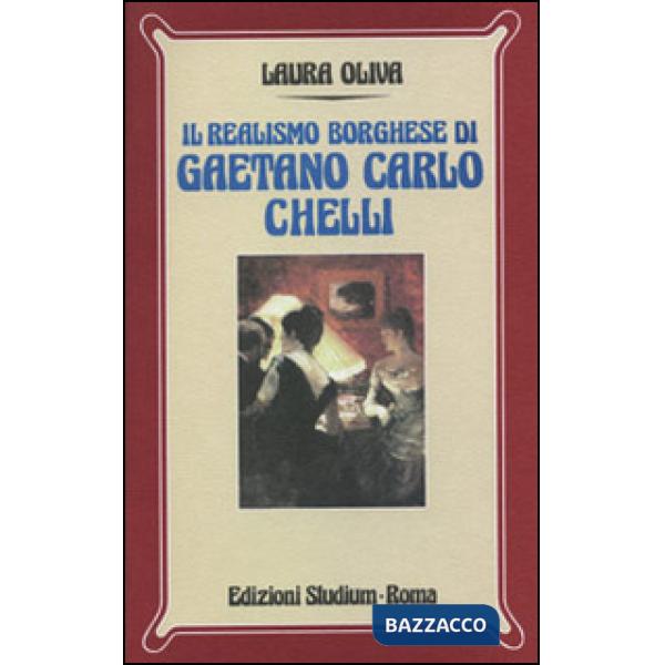 Realismo borghese di Gaetano Carlo Chelli (Il)