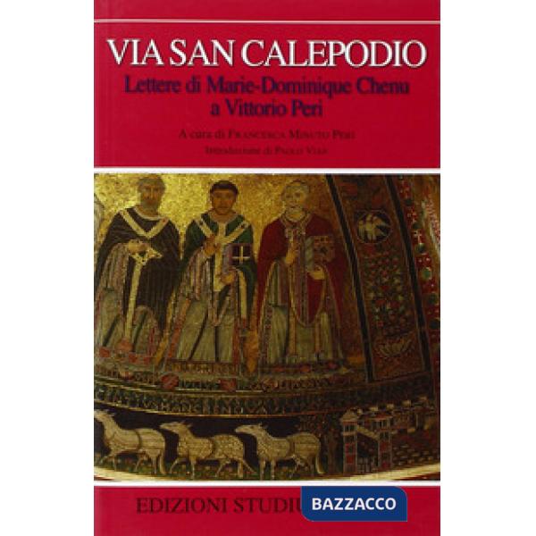 Via san Calepodio. Lettere di Marie-Dominique Chenu a Vittorio Peri