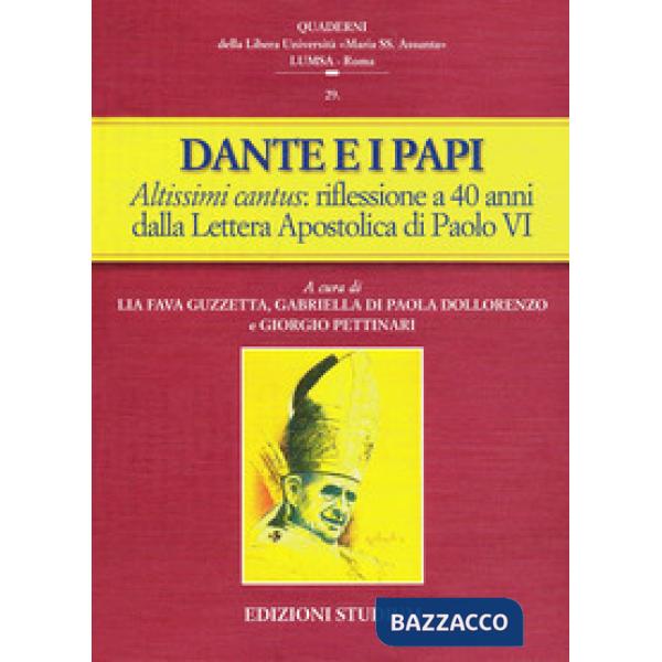 Dante e i papi. Altissimi cantus: una riflessione a 40 anni dalla Lettera Aposto