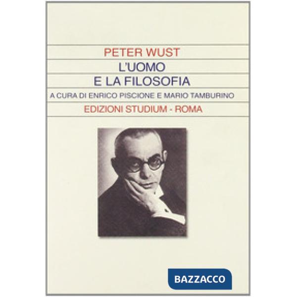 Uomo e la filosofia (L')