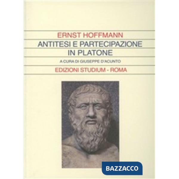 Antitesi e partecipazione in Platone
