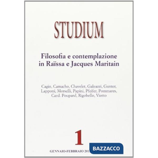 Studium (2012). Vol. 1: Filosofia e contemplazione in Raïssa e Jacques Maritain