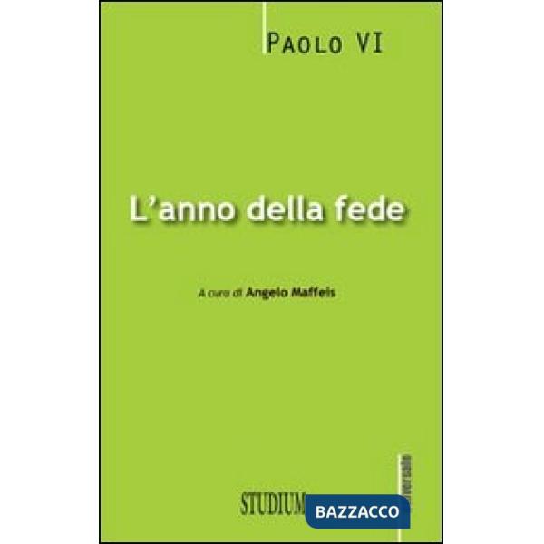 Anno della fede (L')