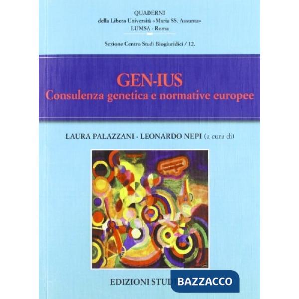 Gen-Ius. Consulenza genetica e normative europee