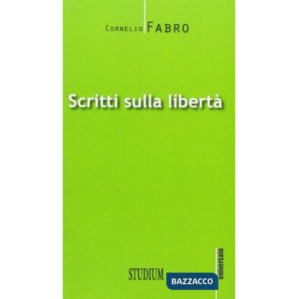 Scritti sulla libertà