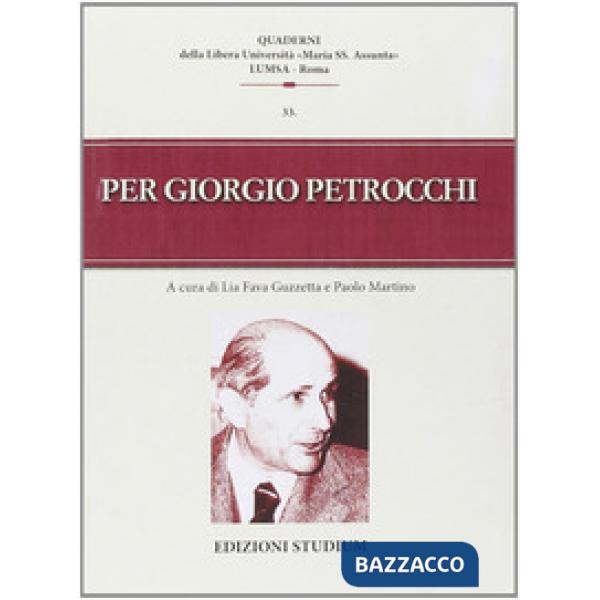 Per Giorgio Petrocchi. Miscellanea di studi a 20 anni dalla morte