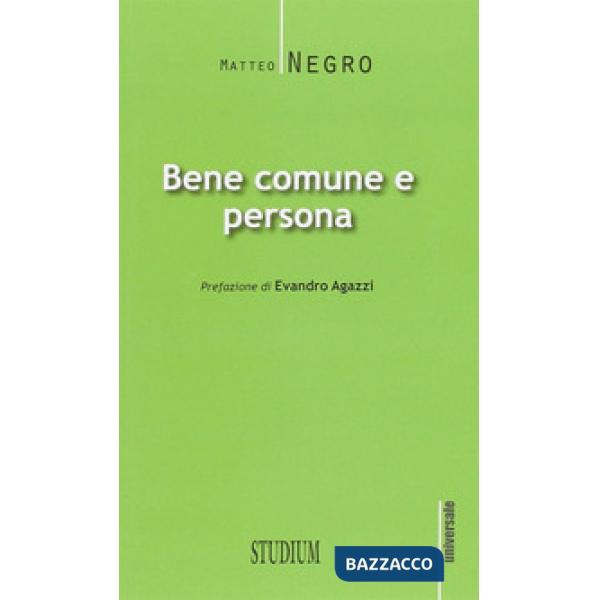 Bene comune e persona