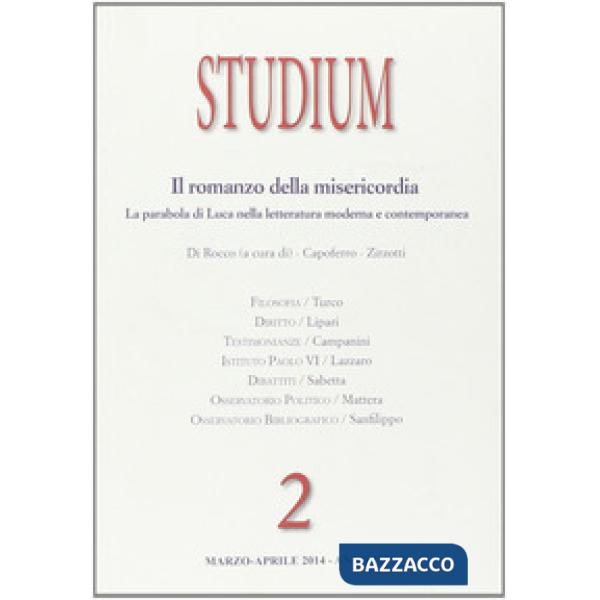 Studium (2014). Vol. 2: Il romanzo della misericordia. La parabola di Luca nella letteratura moderna e contemporanea
