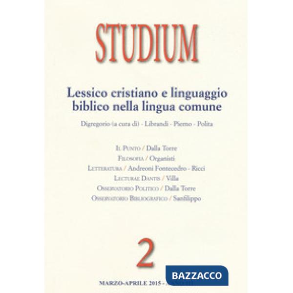 Studium (2015). Vol. 2: Lessico cristiano e linguaggio biblico nella lingua comu