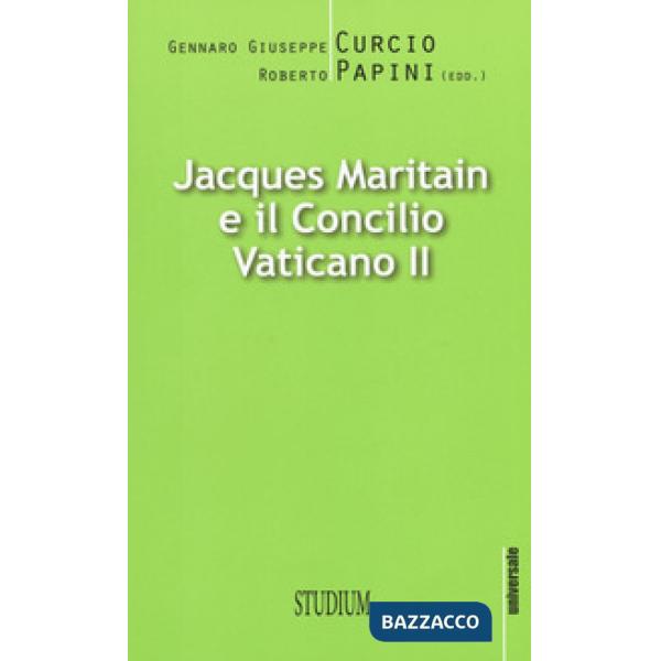 Jacques Maritain e il Concilio Vaticano II