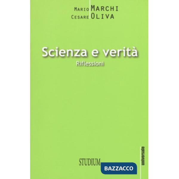 Scienza e verità. Riflessioni