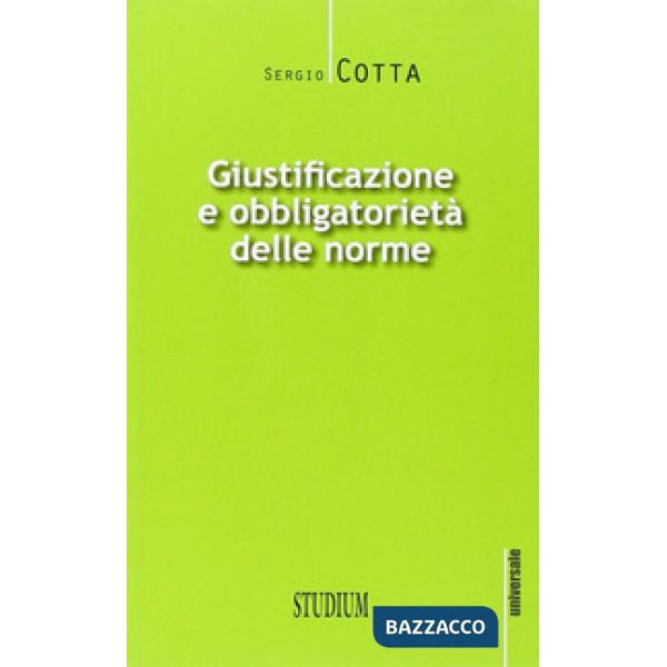 Giustificazione e obbligatorietà delle norme