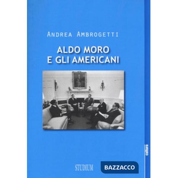Aldo Moro e gli americani