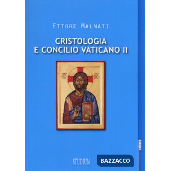 Cristologia e Concilio Vaticano II