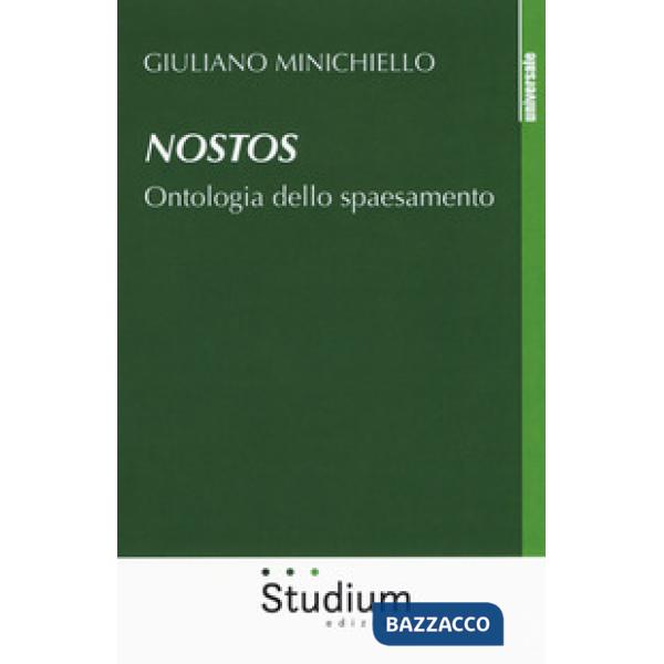 Nostos. Ontologia dello spaesamento