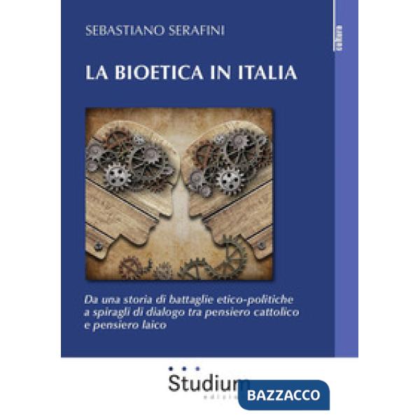 Bioetica in Italia. Da una storia di battaglie etico-politiche a spiragli di dia