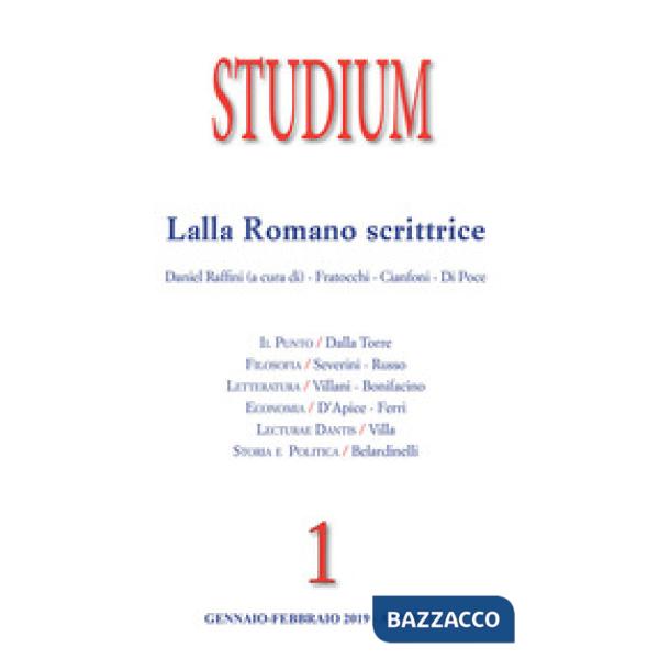 Studium (2019). Vol. 1: Lalla Romano scrittrice
