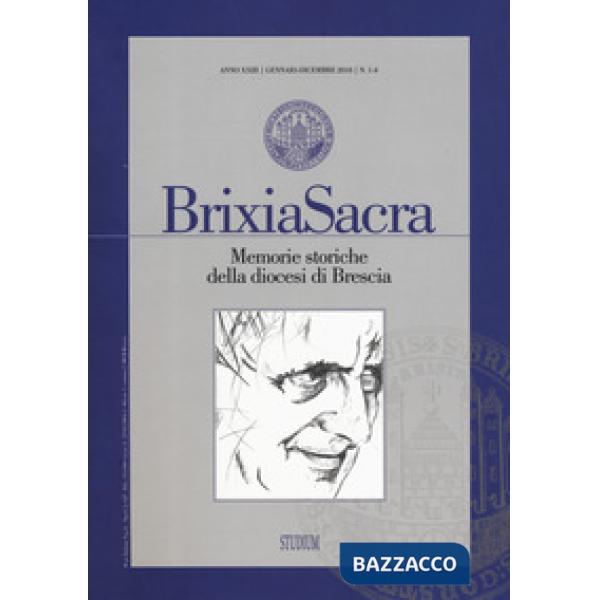 Brixia Sacra (2018). Vol. 1-4