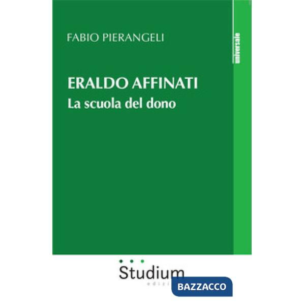 Eraldo Affinati. La scuola del dono