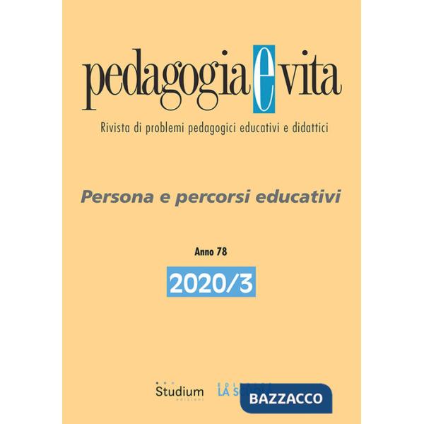 Pedagogia e vita (2020). Vol. 3: Persona e percorsi educativi