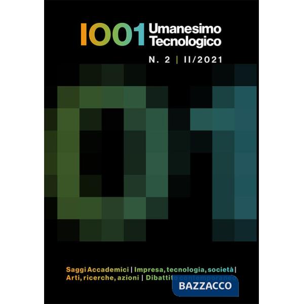 IO01. Umanesimo tecnologico (2021). Vol. 2
