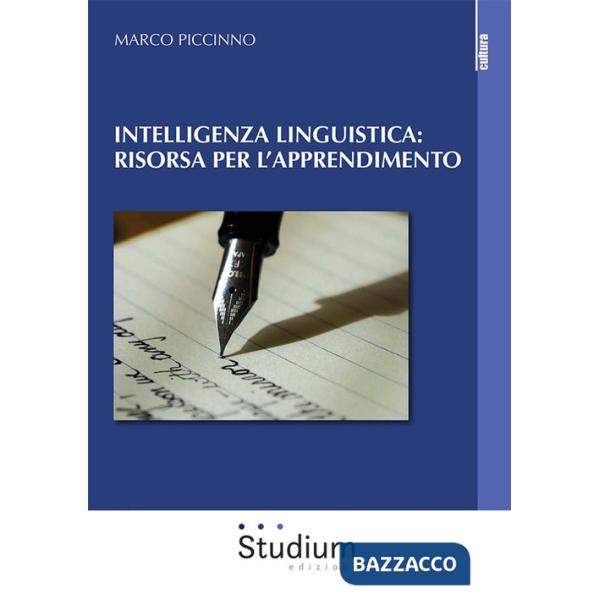 Intelligenza linguistica: risorsa per l'apprendimento